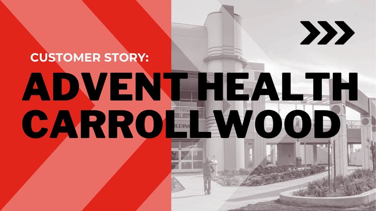 AdventHealth Carrollwood - Enhancing Patient Care Video